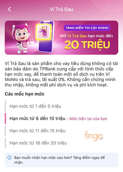 Các mốc hạn mức của Ví Trả Sau MoMo