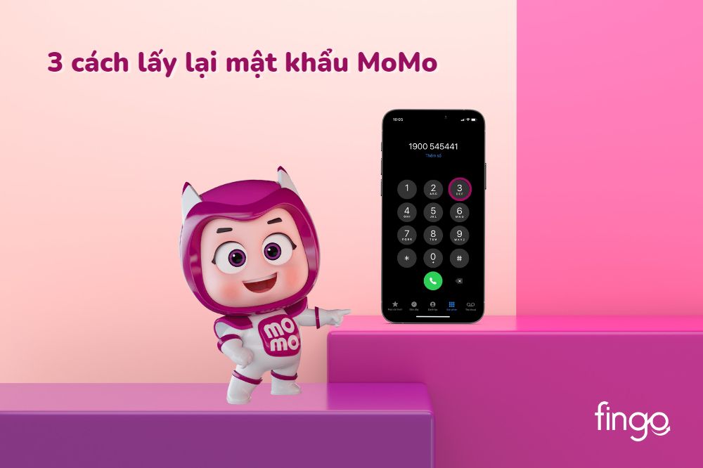 Hướng dẫn bạn 3 cách lấy lại mật khẩu MoMo