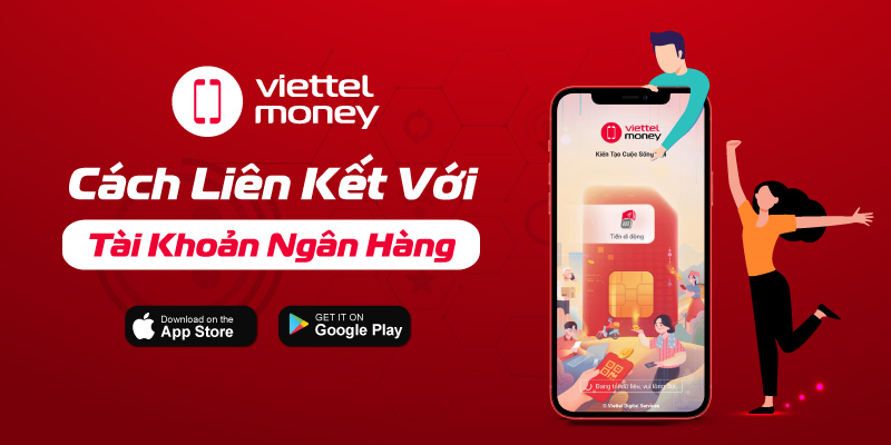 liên kết ngân hàng với Viettel Money