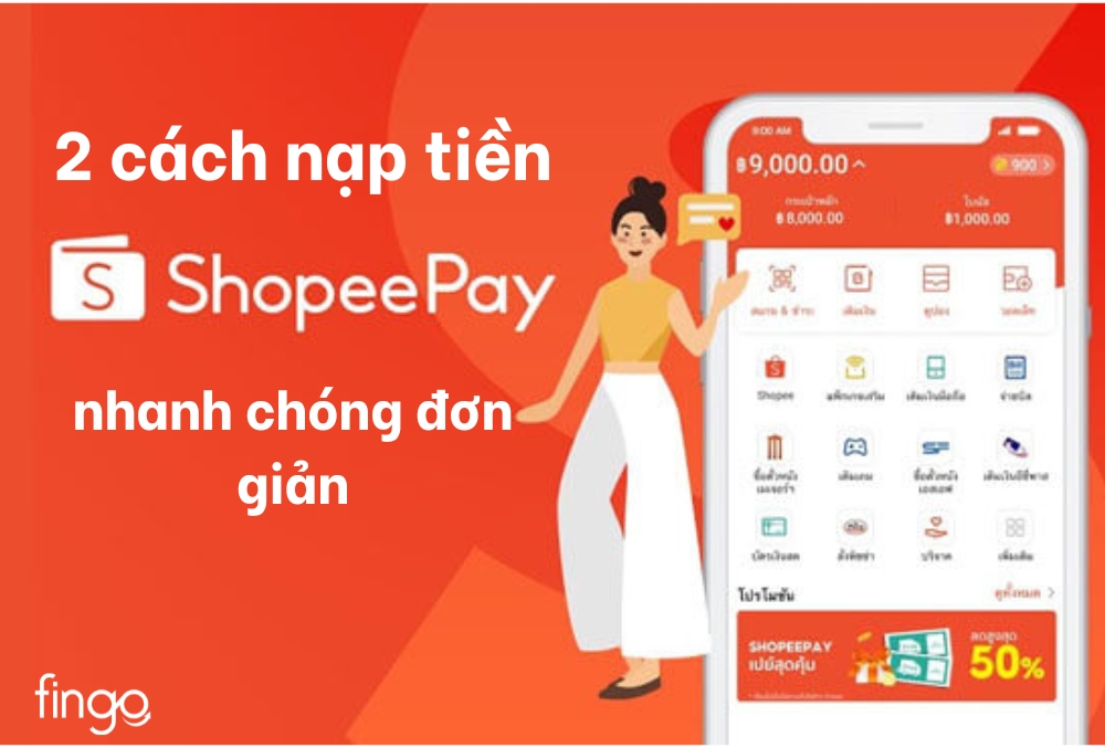 Cách nạp tiền ShopeePay