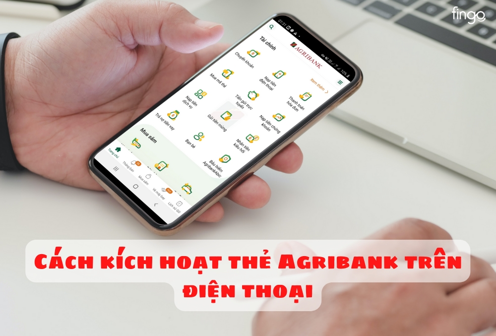 Cách kích hoạt thẻ Agribank trên điện thoại