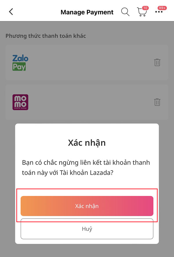Xác nhận hủy liên kết MoMo với Lazada
