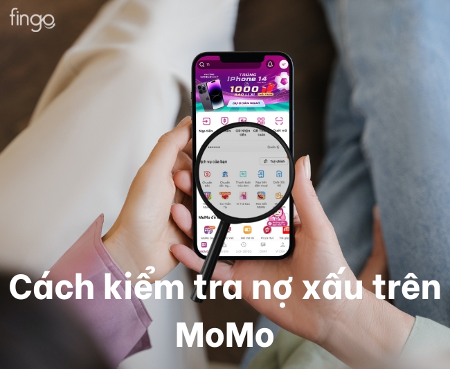 Cách kiểm tra nợ xấu trên MoMo
