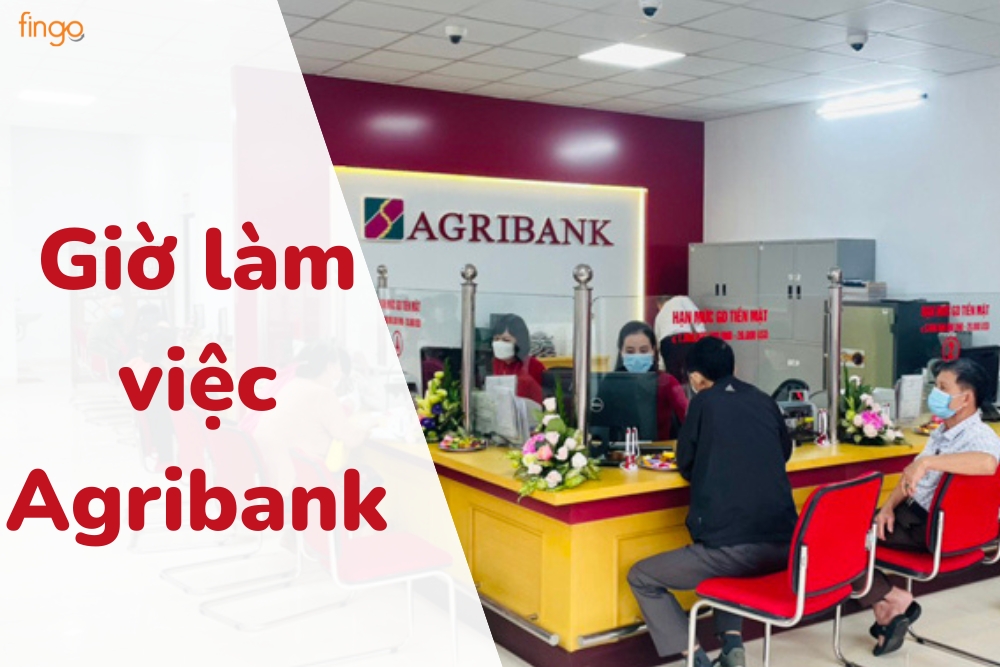 Giờ làm việc Agribank