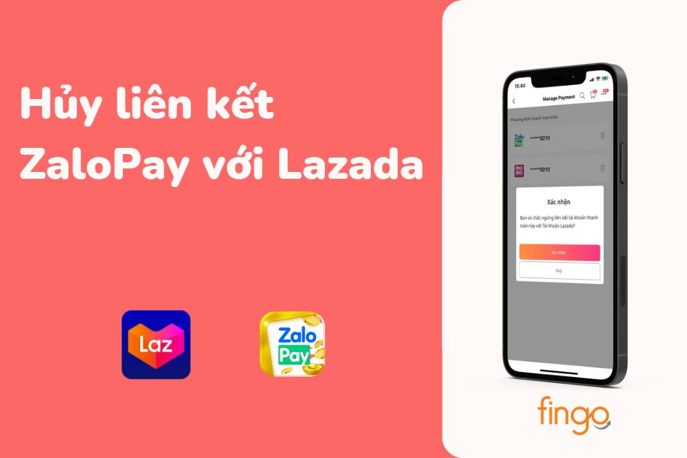 2 cách hủy liên kết Zalopay với Lazada