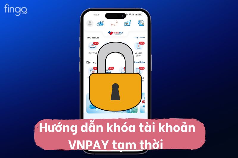 Cách khóa ví VNPAY