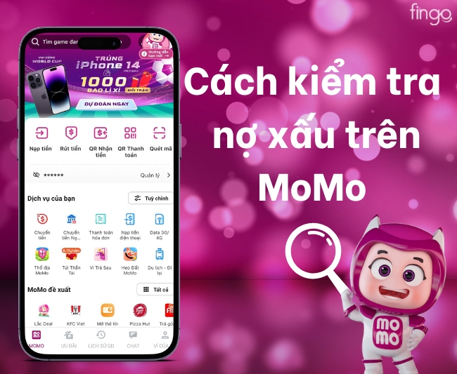 Kiểm tra nợ xấu trên ví MoMo