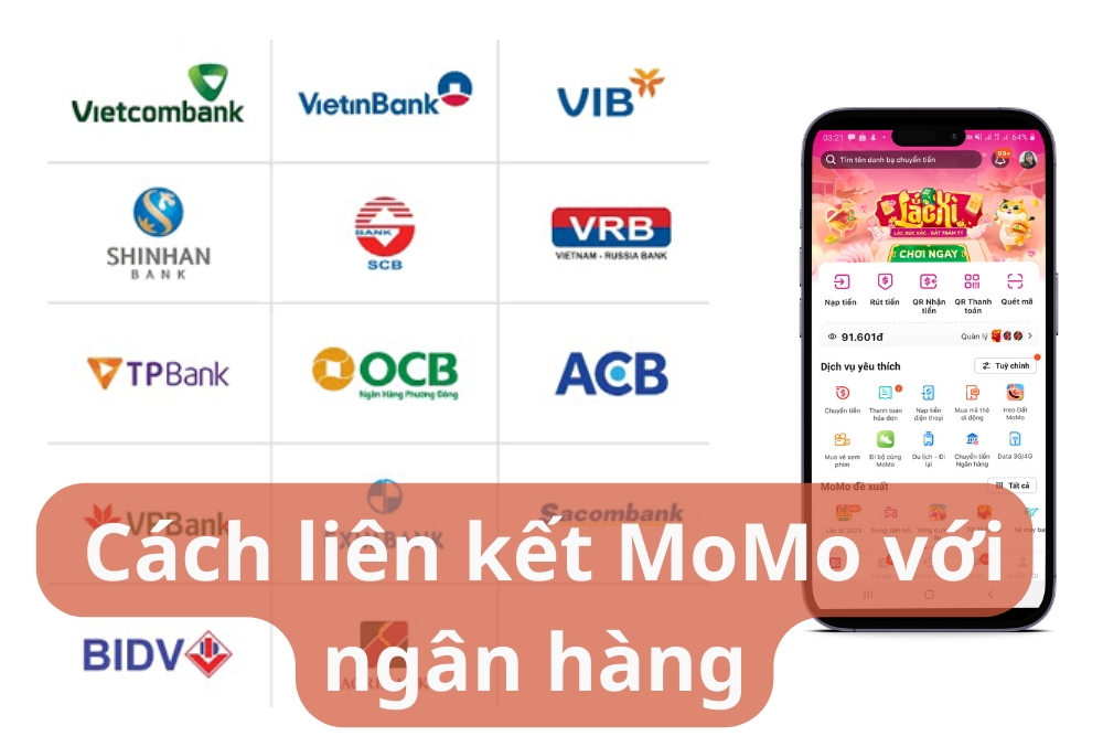 Liên kết ví MoMo với ngân hàng