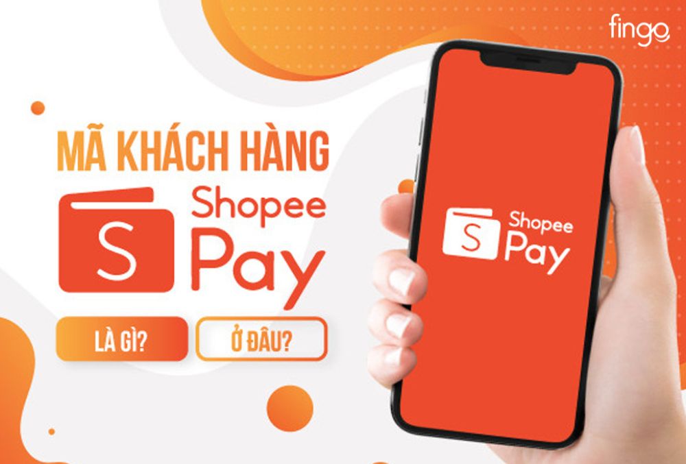 Mã khách hàng ShopeePay