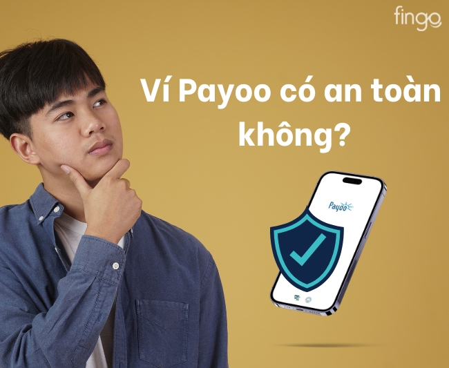 Ví Payoo có an toàn không?