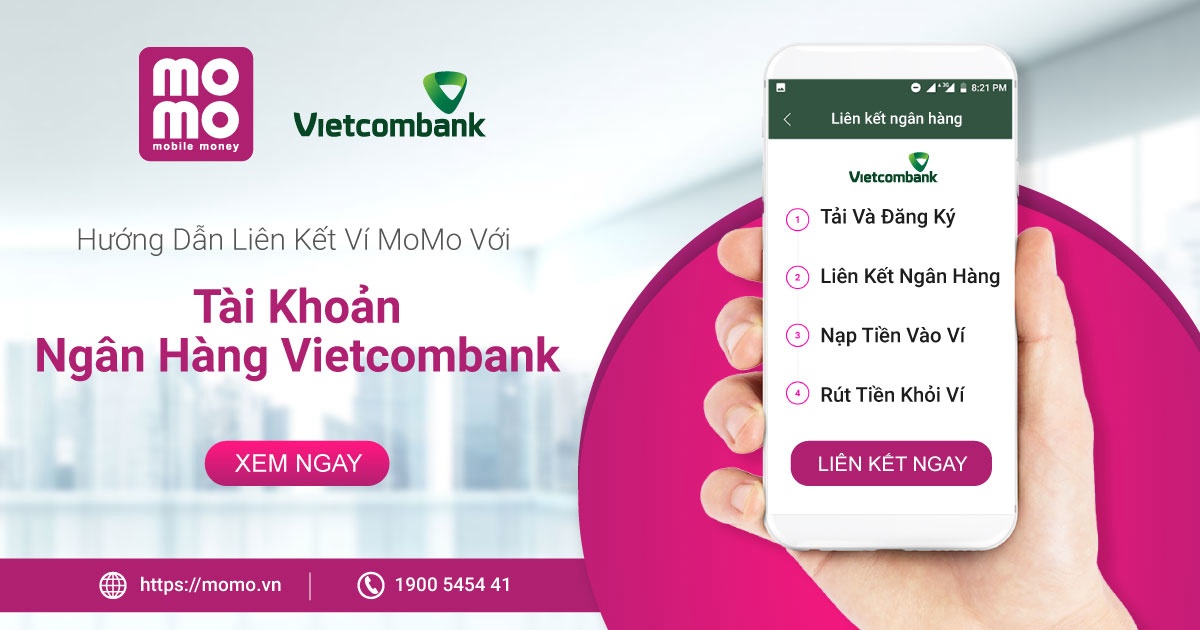 Hướng dẫn cách liên kết MoMo với Vietcombank Digibank đơn giản
