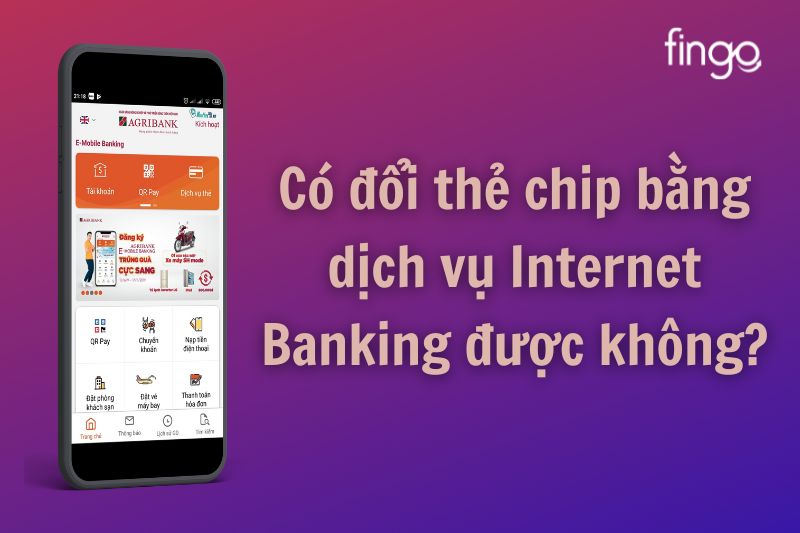 Thẻ chip Agribank có đăng ký bằng Internet Banking