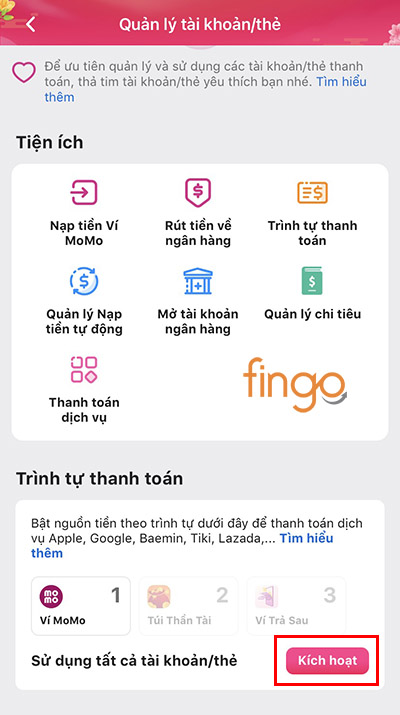 Kích hoạt các nguồn tiền từ các tài khoản và thẻ