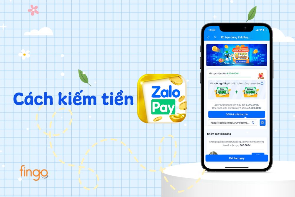 Hướng dẫn bạn cách kiếm tiền trên Zalo Pay