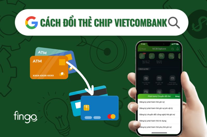 Cách chuyển đổi thẻ chip Vietcombank online trên App VCB