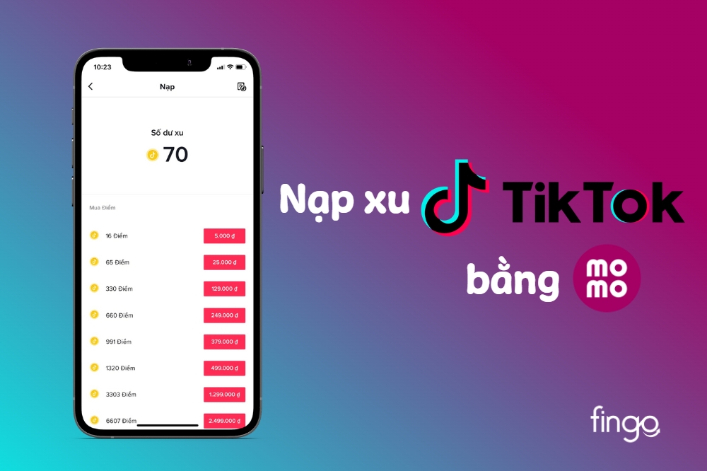 Hướng dẫn bạn cách nạp xu TikTok bằng MoMo