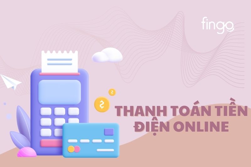 Cách thanh toán tiền điện online