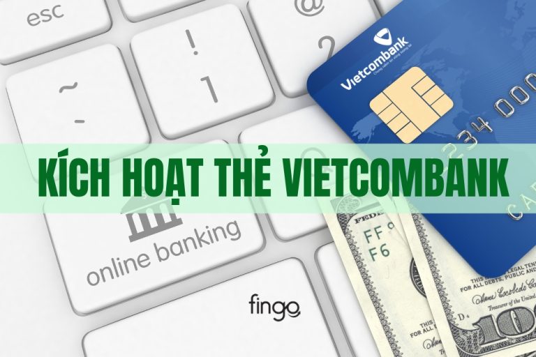 Kích hoạt thẻ Vietcombank