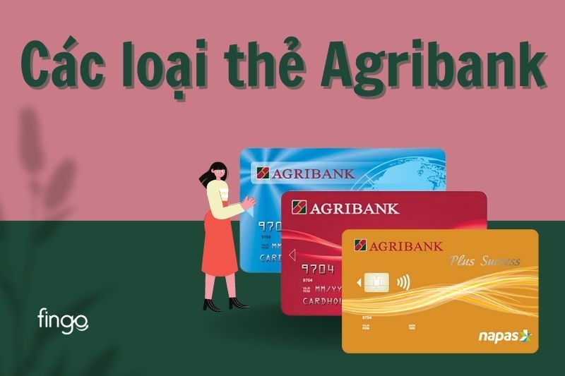 Các loại thẻ Agribank