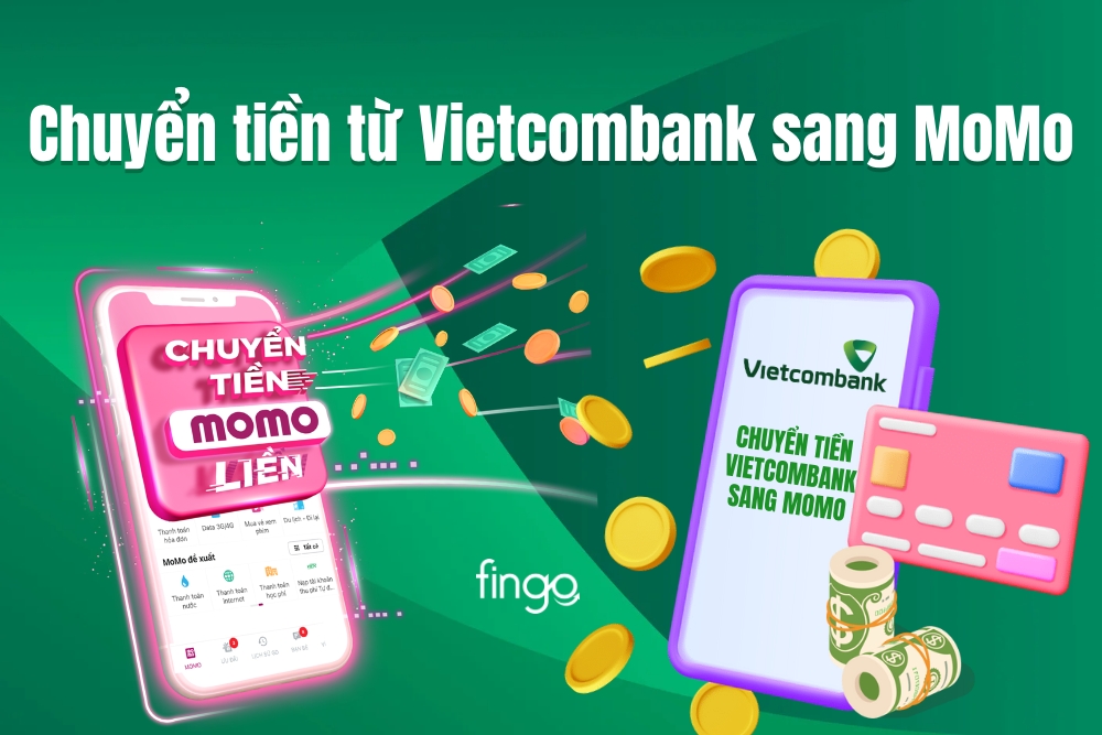 Cách chuyển tiền từ Vietcombank sang MoMo đơn giản