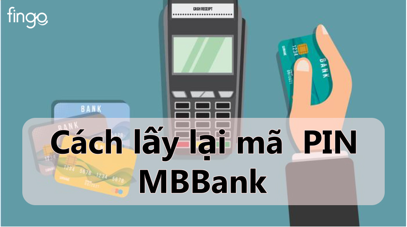 Cách đổi mã pin MB Bank