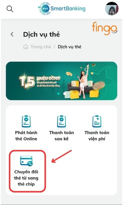 Chọn "Chuyển đổi thẻ từ sang thẻ chip".