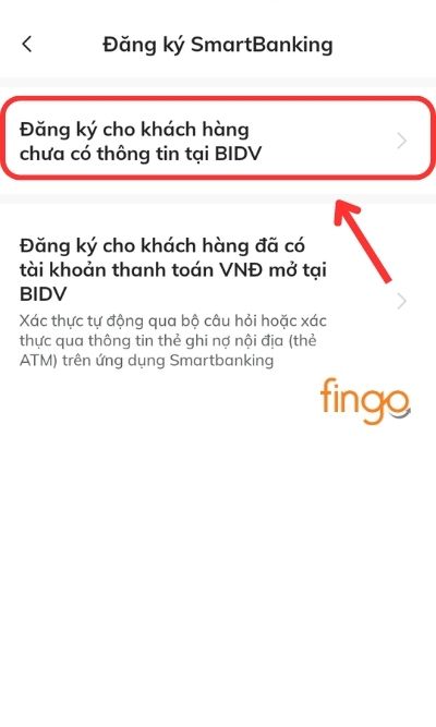 Chọn mục "Đăng ký cho khách hàng chưa có thông tin tại BIDV"