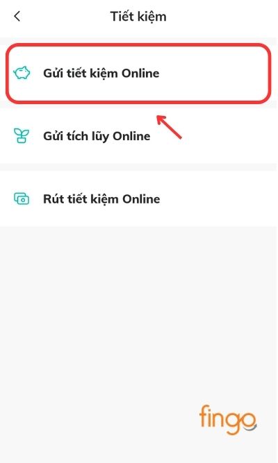 Chọn mục Gửi tiết kiệm Online.