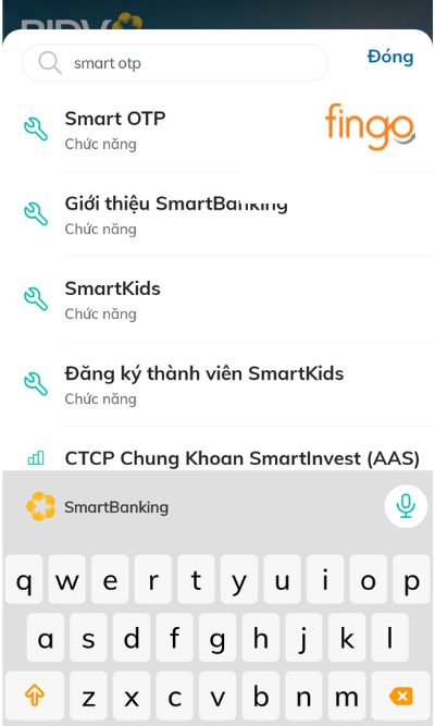 Đăng nhập vào ứng dụng SmartBanking BIDV. Chọn Smart OTP hoặc tìm từ khóa Smart OTP trên thanh tìm kiếm. 