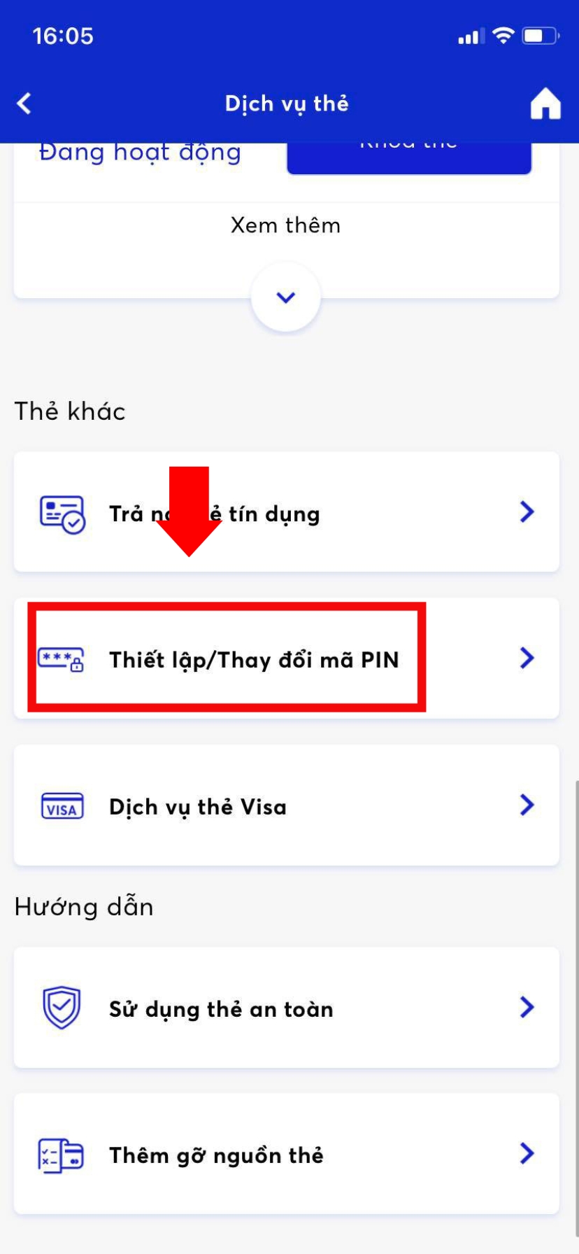 Chọn vào mục "Thiết lập/ Thay đổi mã PIN"