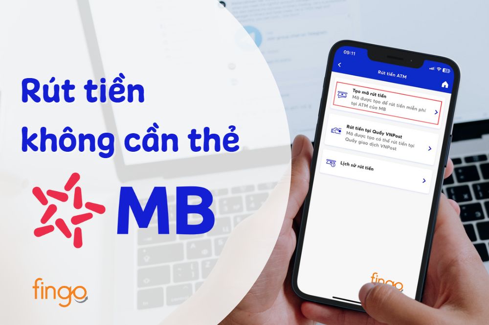 Hướng dẫn cách rút tiền không cần thẻ MB Bank tại ATM