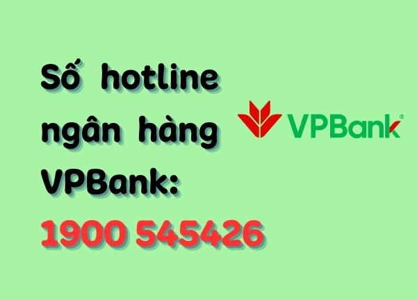 Số hotline ngân hàng VPBank