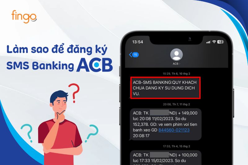 Làm sao để đăng ký sử dụng SMS Banking ACB?