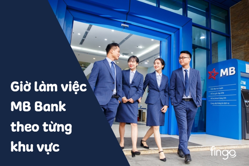 Giờ làm việc MB chi tiết từng khu vực