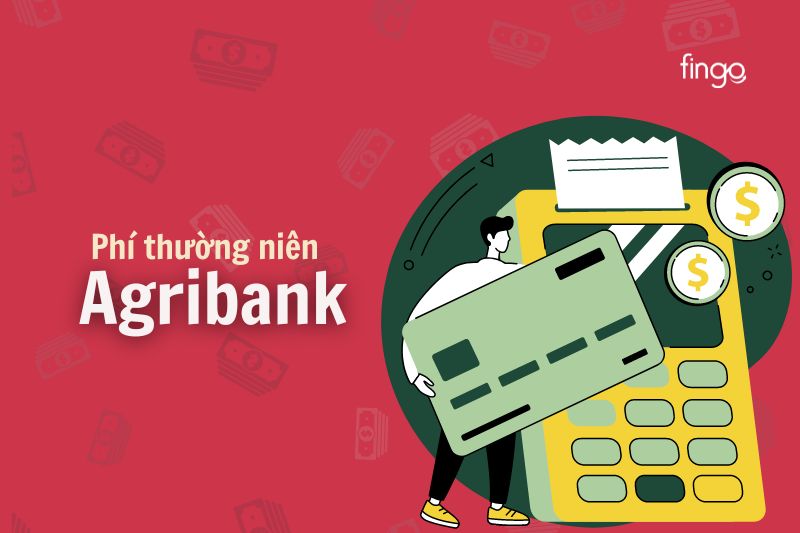 Phí thường niên Agribank