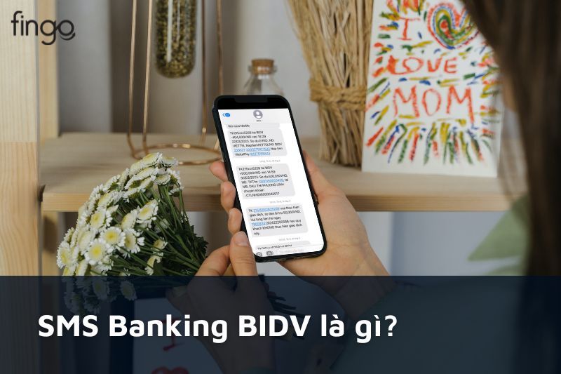 SMS Banking BIDV là gì?
