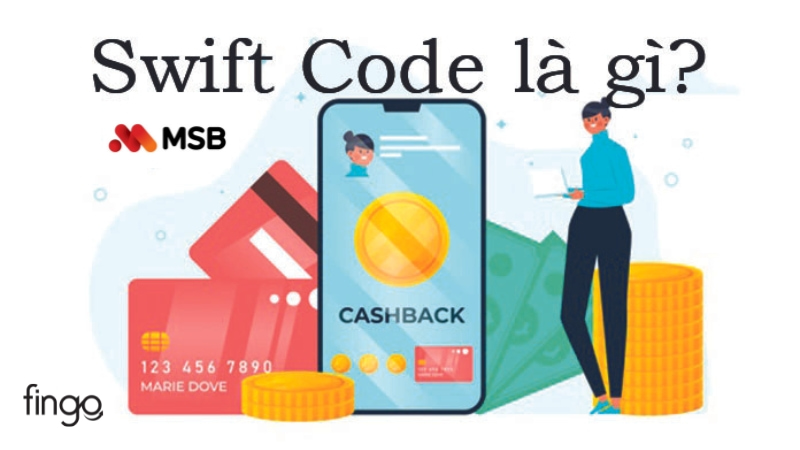 Mã Swift code MSB là gì?