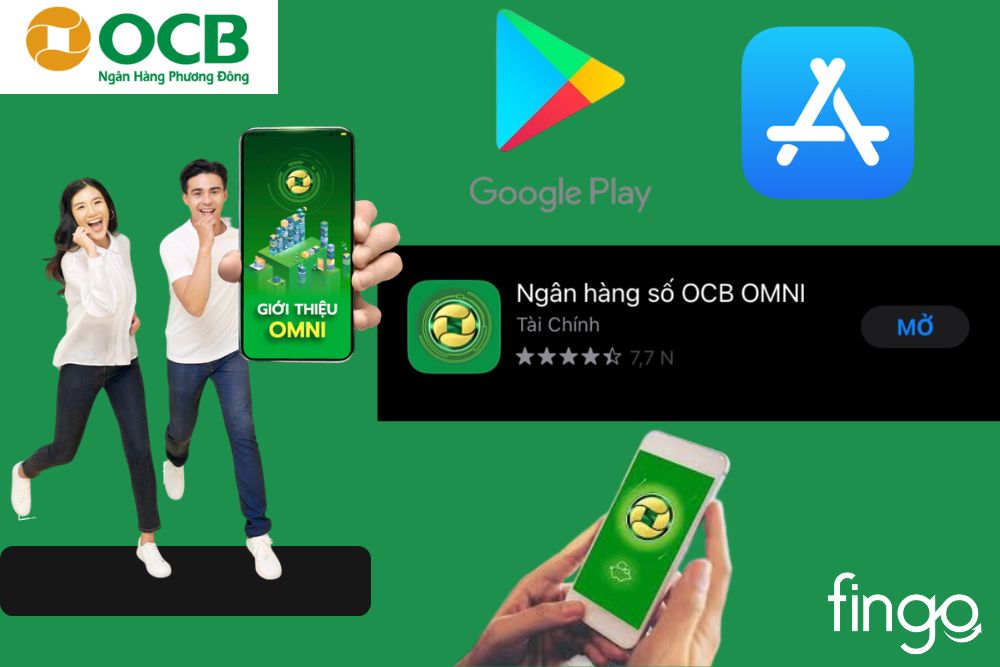 Bước 1: Tải ứng dụng OCB trên Google Play hoặc Apple Appstore.