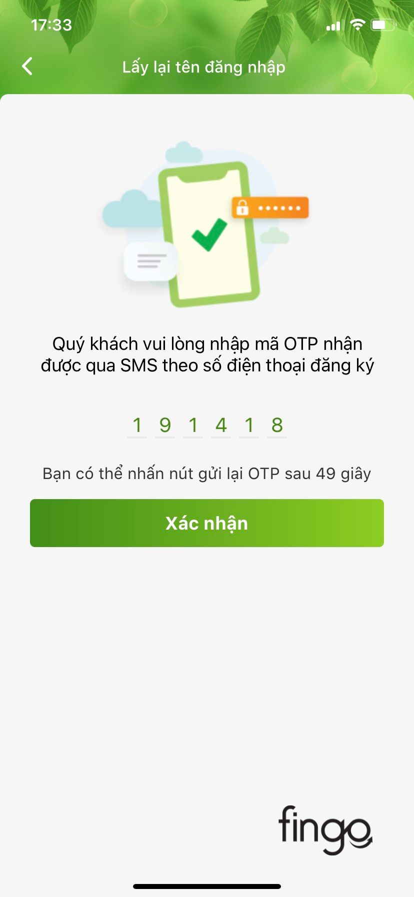 Nhấp mã OTP bạn đã được nhận qua số điện thoại.