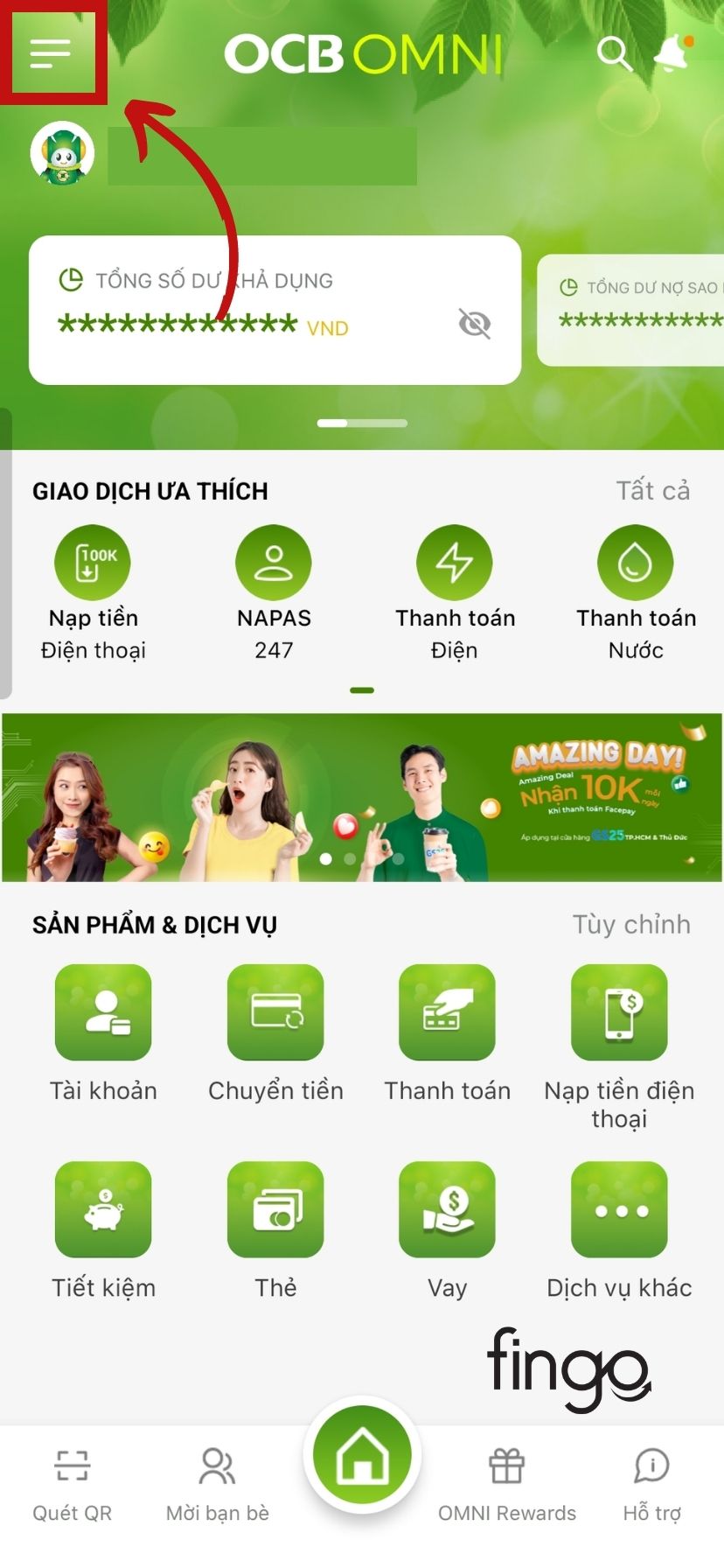 Sau khi đăng nhập vào màn hình chính của OCB OMNI, bạn hãy bấm vào nút bên trái màn hình
