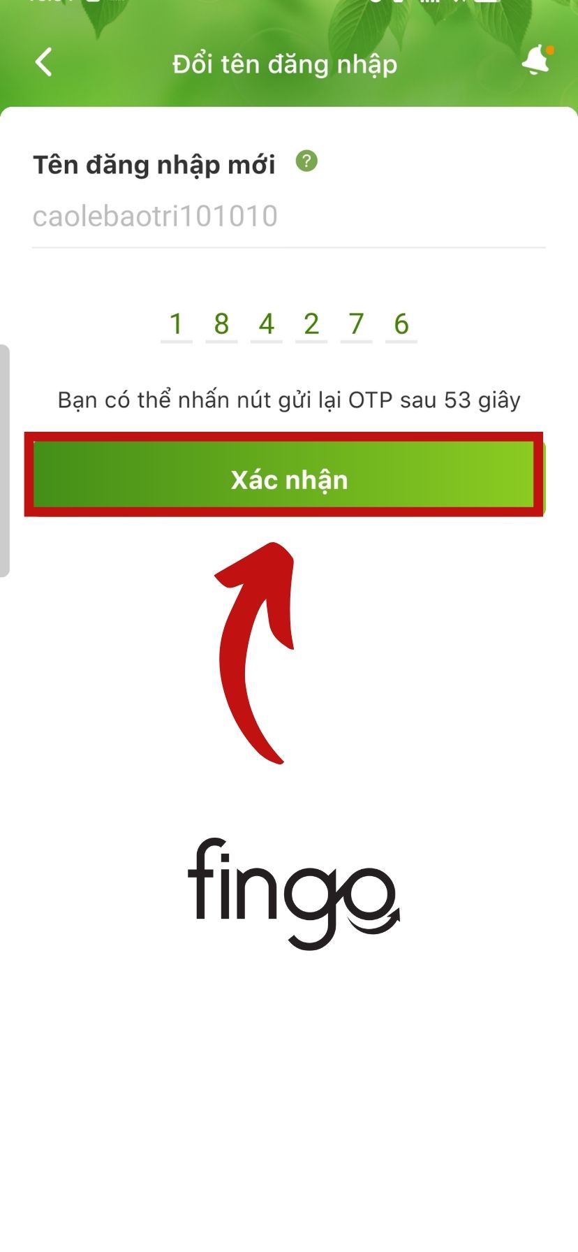 Bạn sẽ được nhận mã OTP qua số điện thoại. Hãy bấm xác nhận sau khi nhập đúng mã OTP