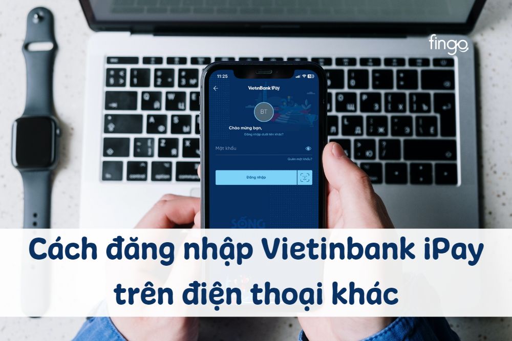 Cách đăng nhập Vietinbank iPay trên điện thoại khác chi tiết