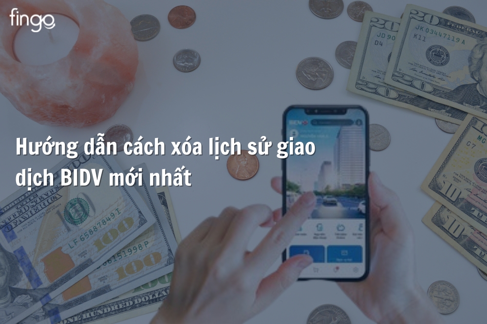 Cách xóa lịch sử giao dịch BIDV SmartBanking