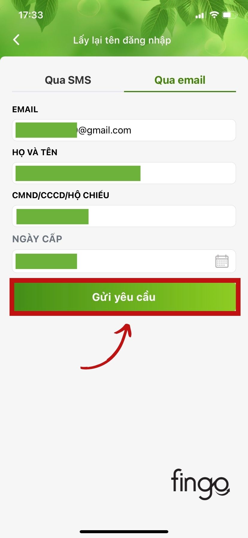 Chọn mục "Qua Email" nhập đầy đủ các thông tin sau đó chọn "Gửi yêu cầu"