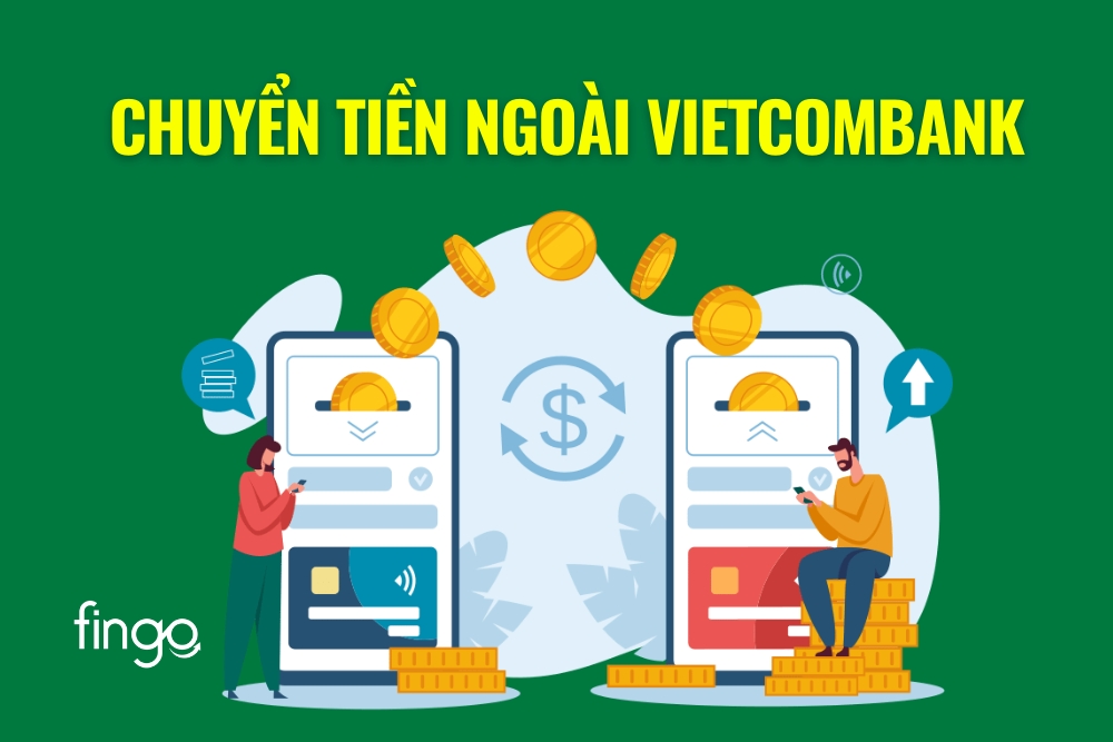 Hướng dẫn cách chuyển tiền ngoài Vietcombank trên điện thoại