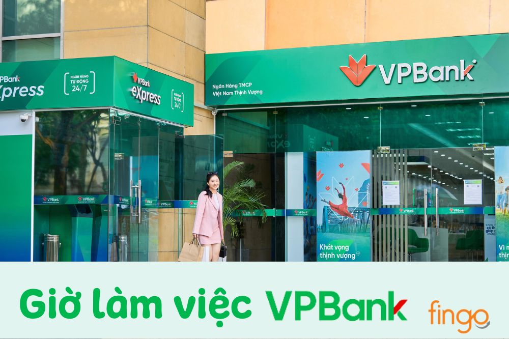 Tổng hợp thông tin về giờ làm việc VPBank