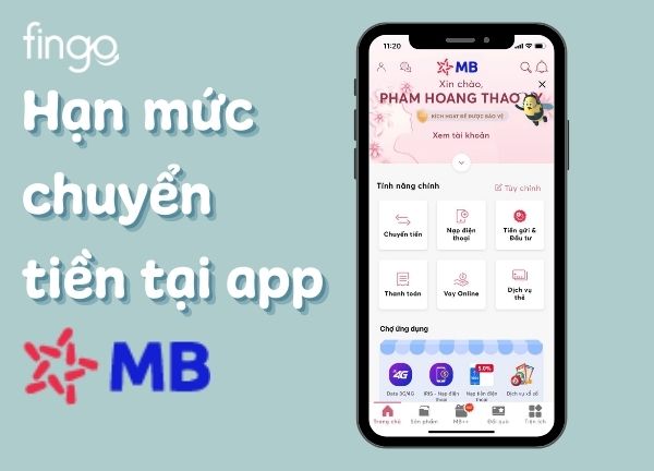Hạn mức chuyển tiền tại app MBBank