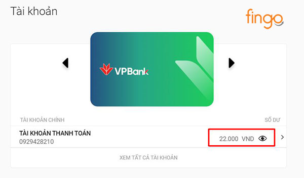 Nhấn vào biểu tượng Mắt để kiểm tra số dư tài khoản VPBank của bạn