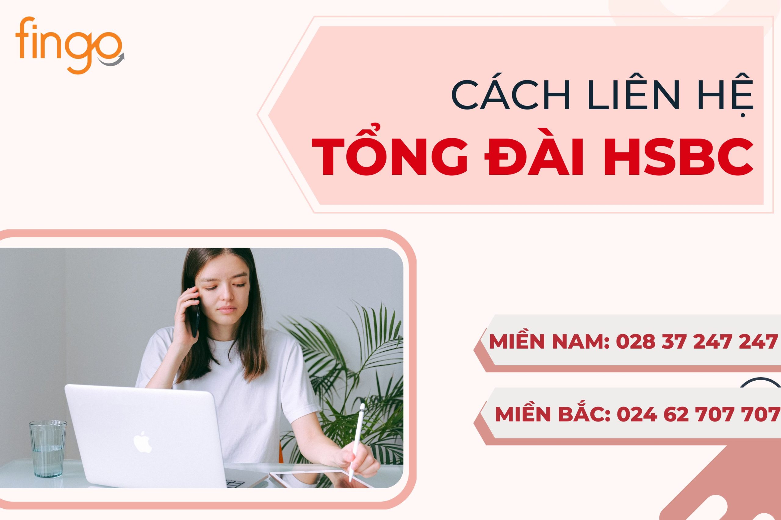 Số điện thoại tổng đài HSBC hỗ trợ khách hàng 24/7