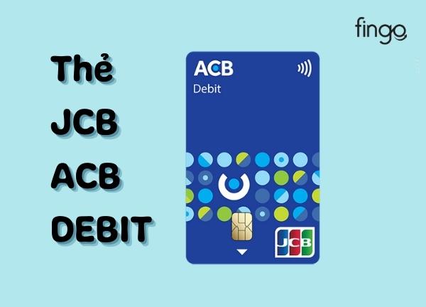 Thẻ JCB ACB Debit